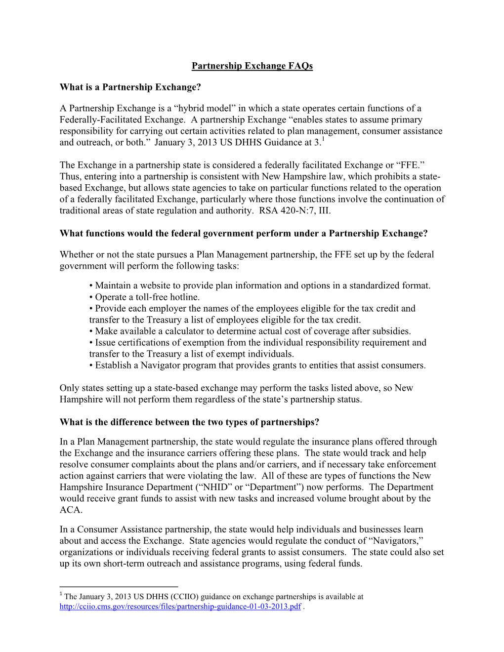 A Partnership Exchange Is a “Hybrid Model” in Which a State Operates Certain Functions of a Federally-Facilitated Exchange