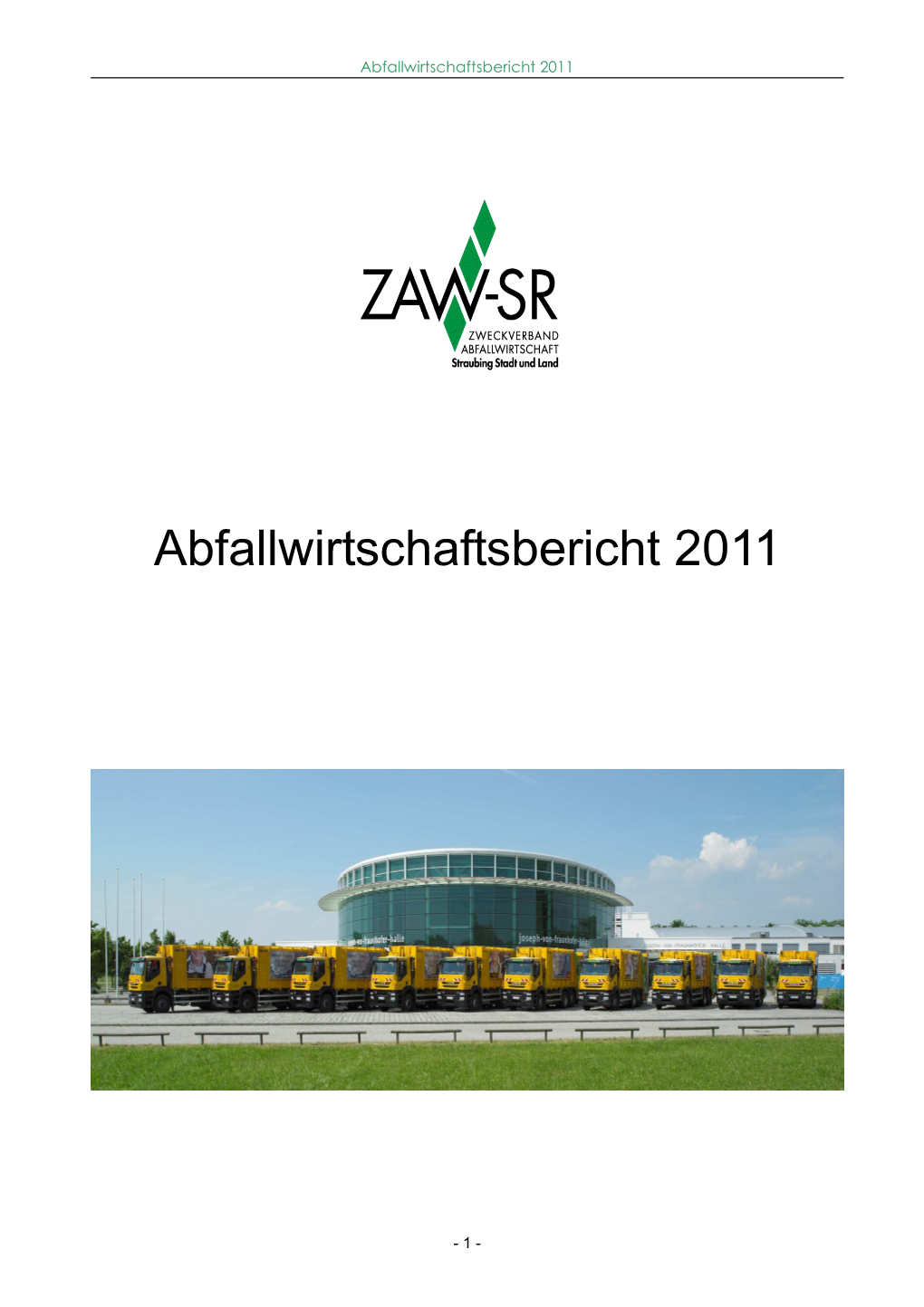 Abfallwirtschaftsbericht 2011