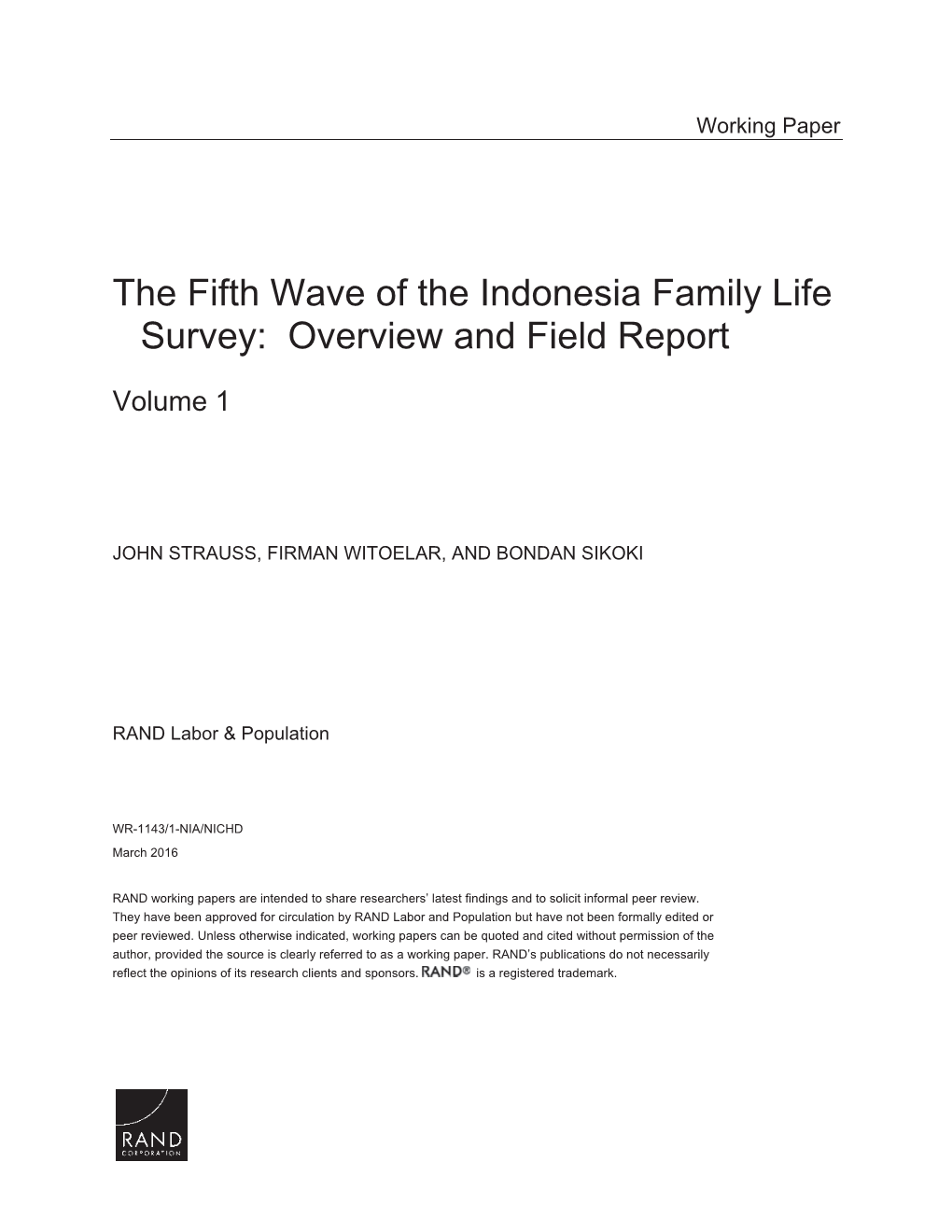 The Fifth Wave of the Indonesia Family Life Survey: Overview and Field Report