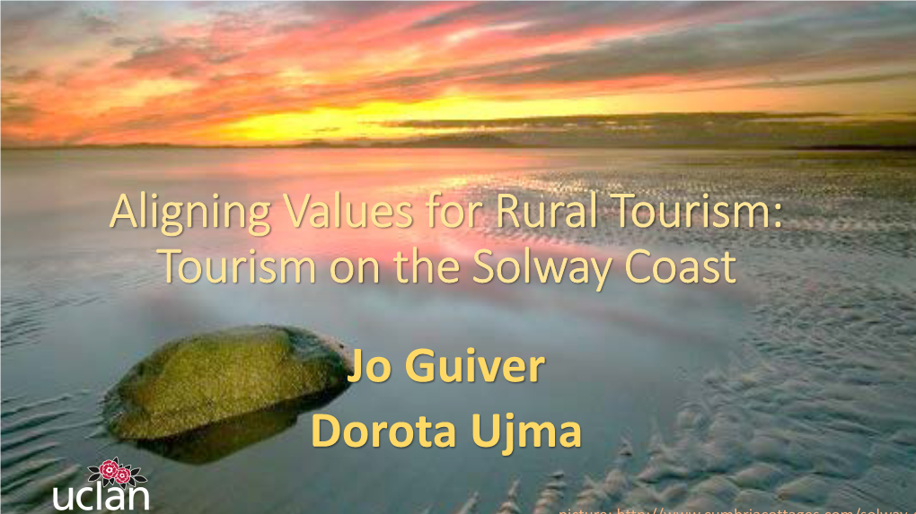 Tourism on the Solway Coast Jo Guiver Dorota Ujma