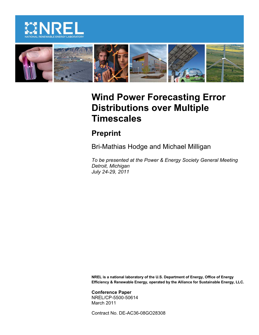 Wind Power Forecasting Error Distributions Over Multiple Timescales Preprint Bri-Mathias Hodge and Michael Milligan