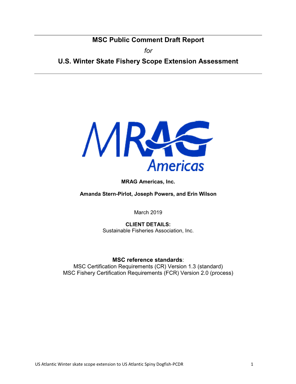 MSC Public Comment Draft Report for U.S. Winter Skate Fishery Scope Extension Assessment