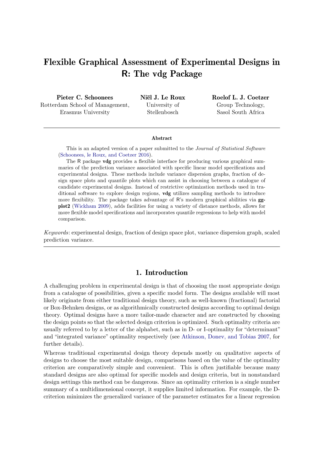 Flexible Graphical Assessment of Experimental Designs in R: the Vdg Package