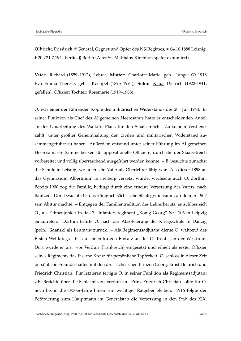 Olbricht, Friedrich General, Gegner Und Opfer Des NS-Regimes, 04.10.1888 Leisnig, 20./21.7.1944 Berlin, Berlin (Alter St.-Matthäus-Kirchhof, Später Exhumiert)