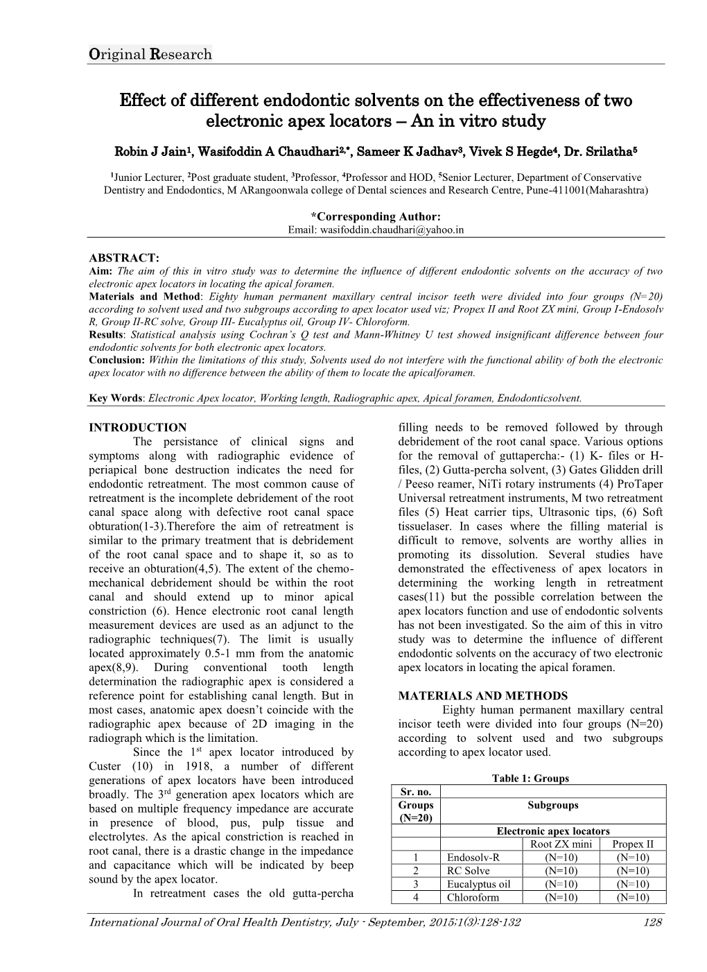 Effect of Different Endodontic Solvents on the Effectiveness of Two Electronic Apex Locators – an in Vitro Study