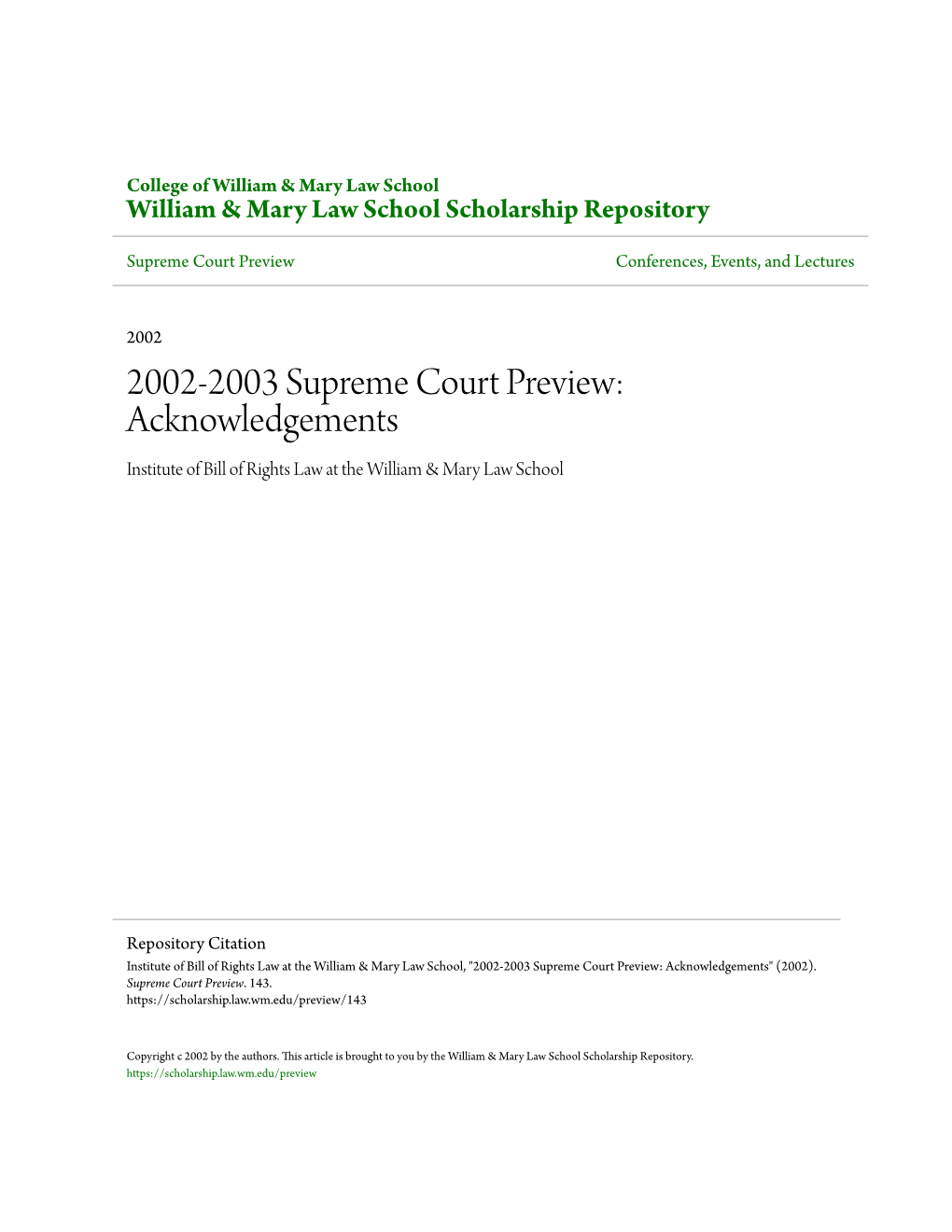 2002-2003 Supreme Court Preview: Acknowledgements Institute of Bill of Rights Law at the William & Mary Law School