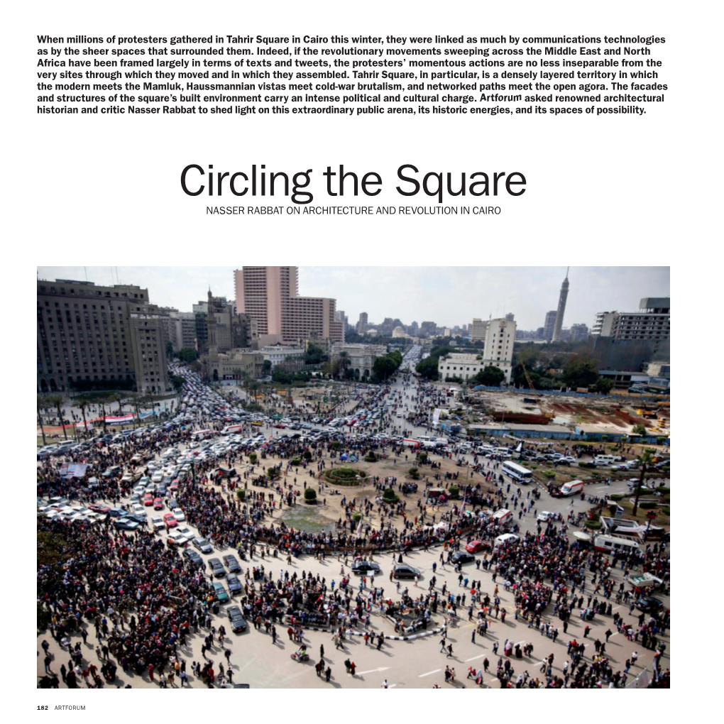 Circling the Square Nasser Rabbat on Architecture and Revolution in Cairo