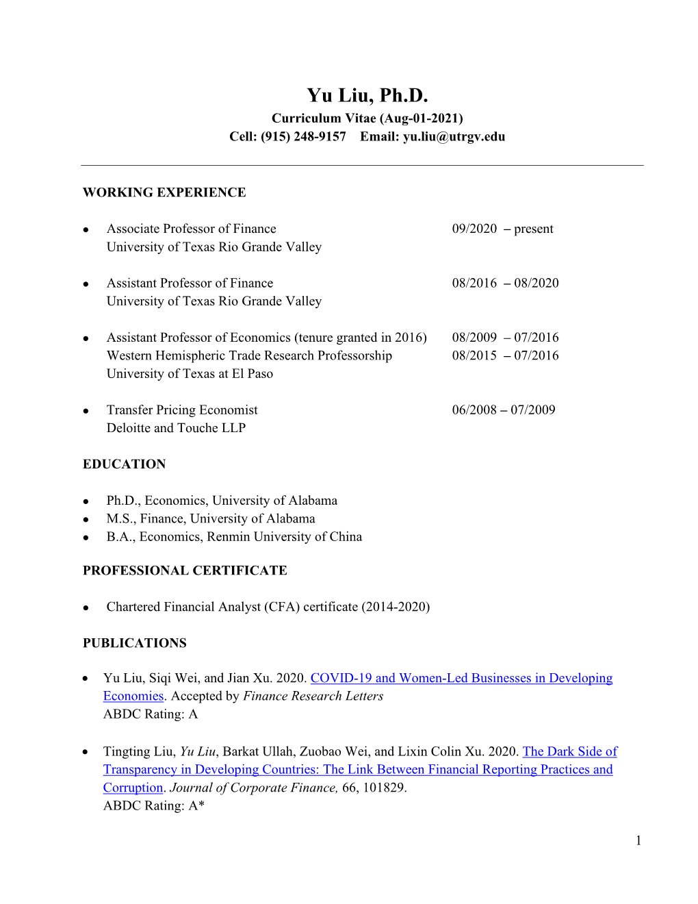 Curriculum Vitae (Aug-01-2021) Cell: (915) 248-9157 Email: Yu.Liu@Utrgv.Edu