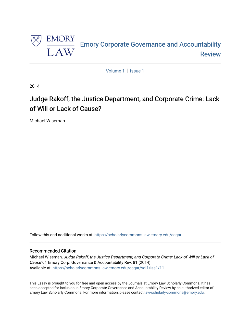 Judge Rakoff, the Justice Department, and Corporate Crime: Lack of Will Or Lack of Cause?