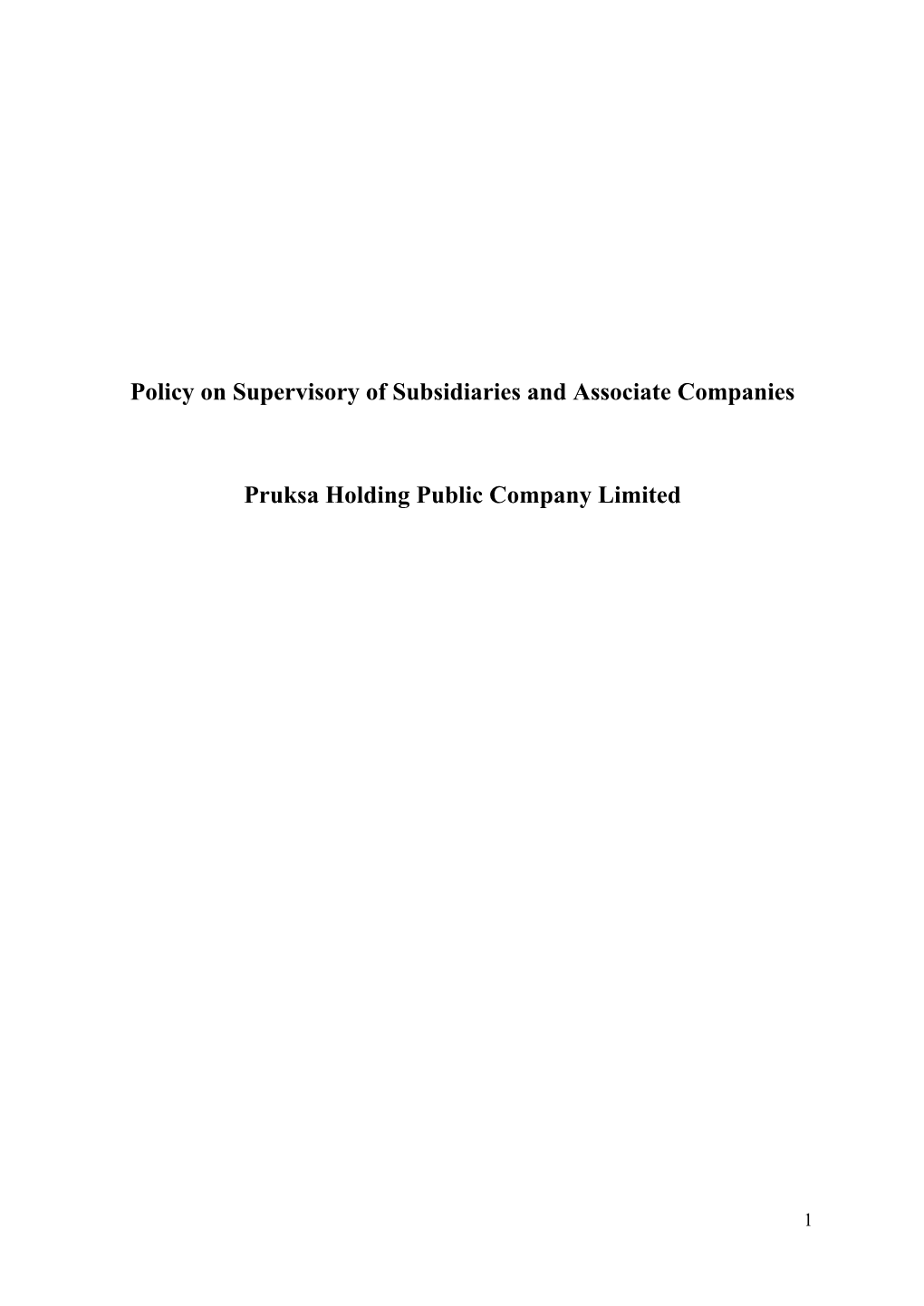 Policy on Supervisory of Subsidiaries and Associate Companies Pruksa