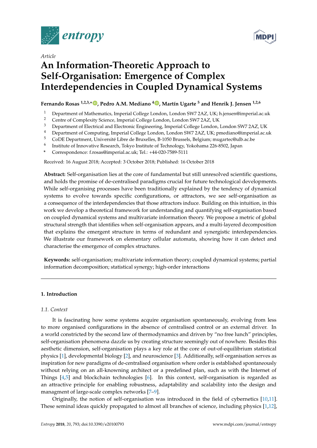 An Information-Theoretic Approach to Self-Organisation: Emergence of Complex Interdependencies in Coupled Dynamical Systems