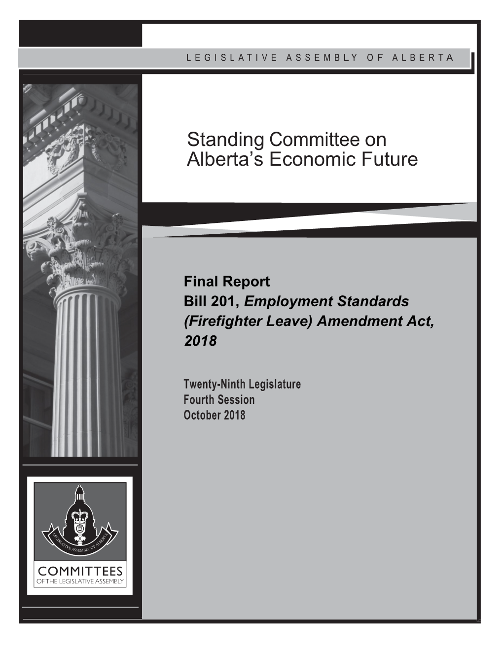 Bill 201, Employment Standards (Firefighter Leave) Amendment Act, 2018
