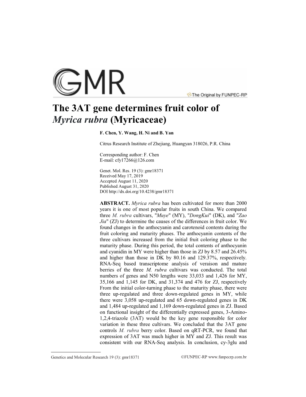 The 3AT Gene Determines Fruit Color of Myrica Rubra (Myricaceae)