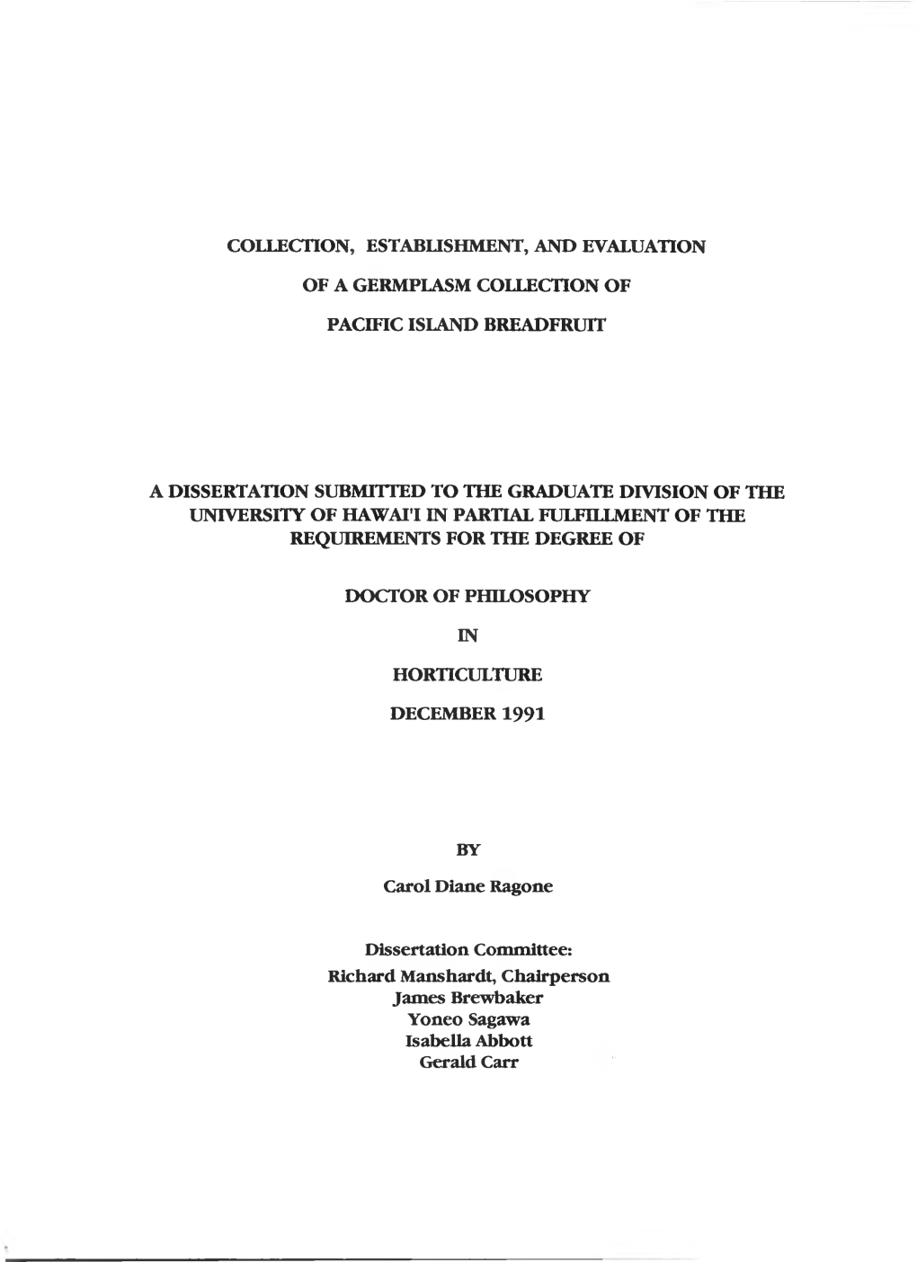 Collection, Estabushment, and Evaluation of A