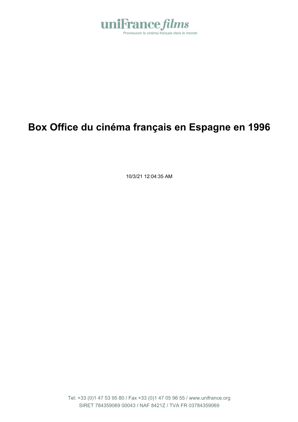 Box Office Du Cinéma Français En Espagne En 1996