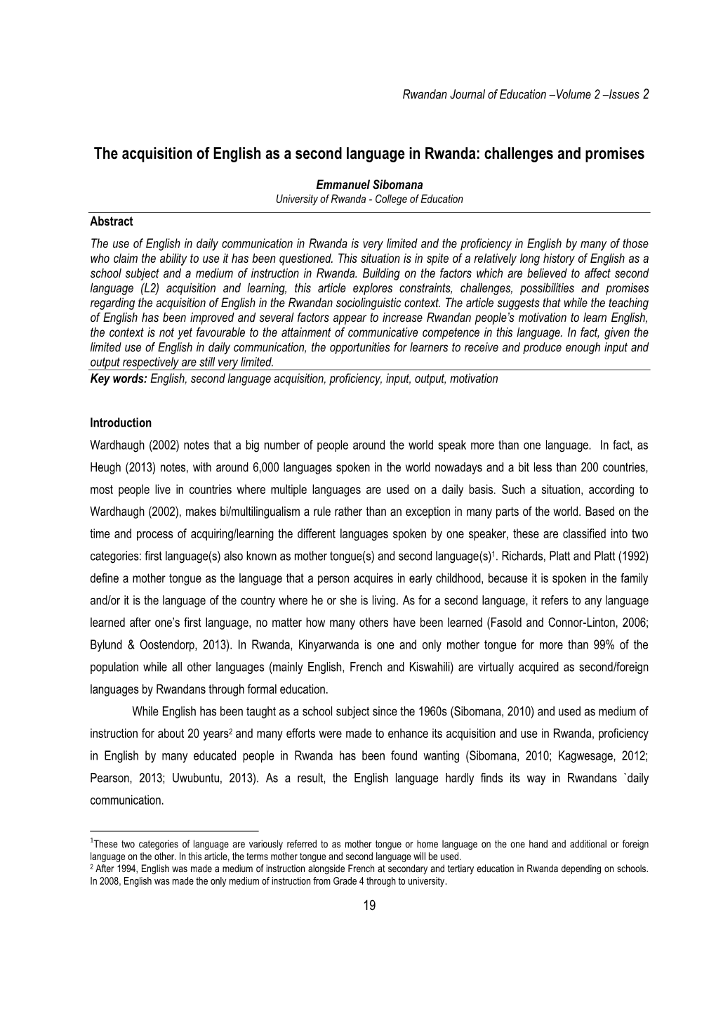 The Acquisition of English As a Second Language in Rwanda: Challenges and Promises