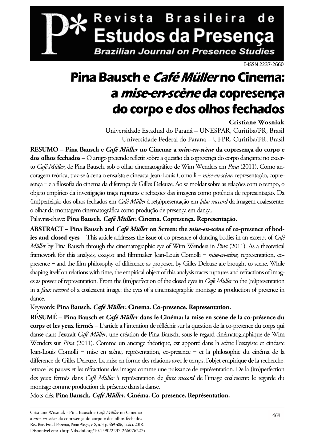 Pina Bausch and Café Mülleron Screen: the Mise-En-Scèneof Co