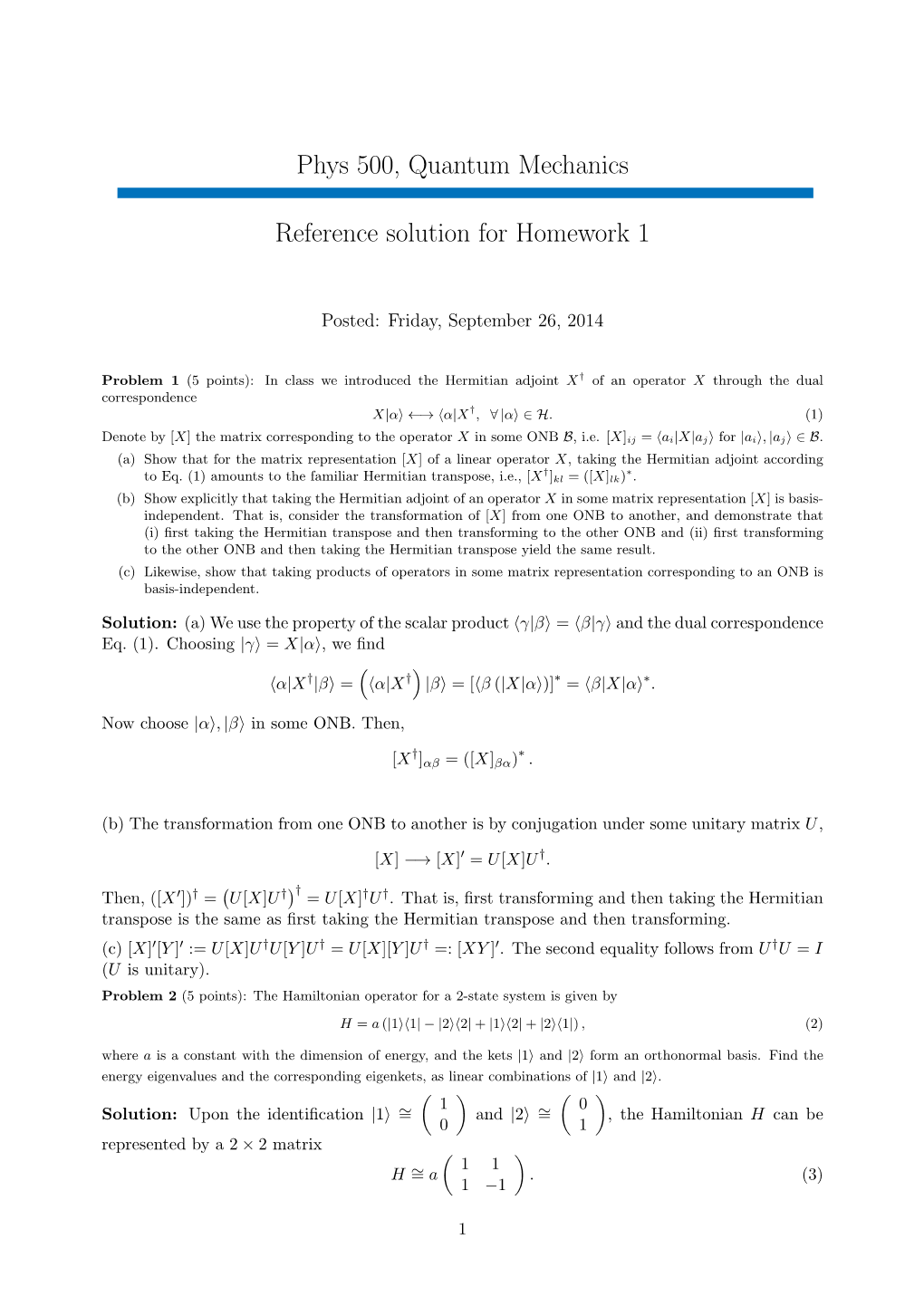 Phys 500, Quantum Mechanics Reference Solution for Homework 1