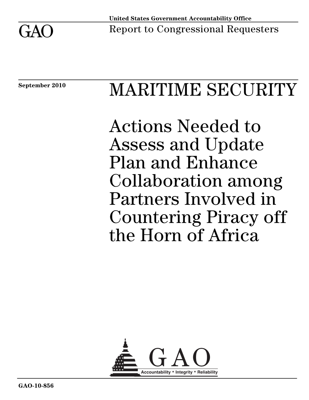 GAO-10-856 Maritime Security: Actions Needed to Assess And