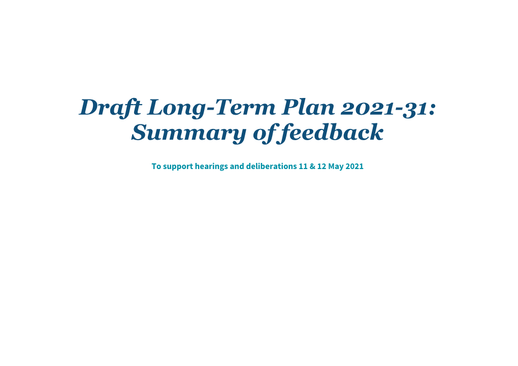 Draft Long-Term Plan 2021-31: Summary of Feedback