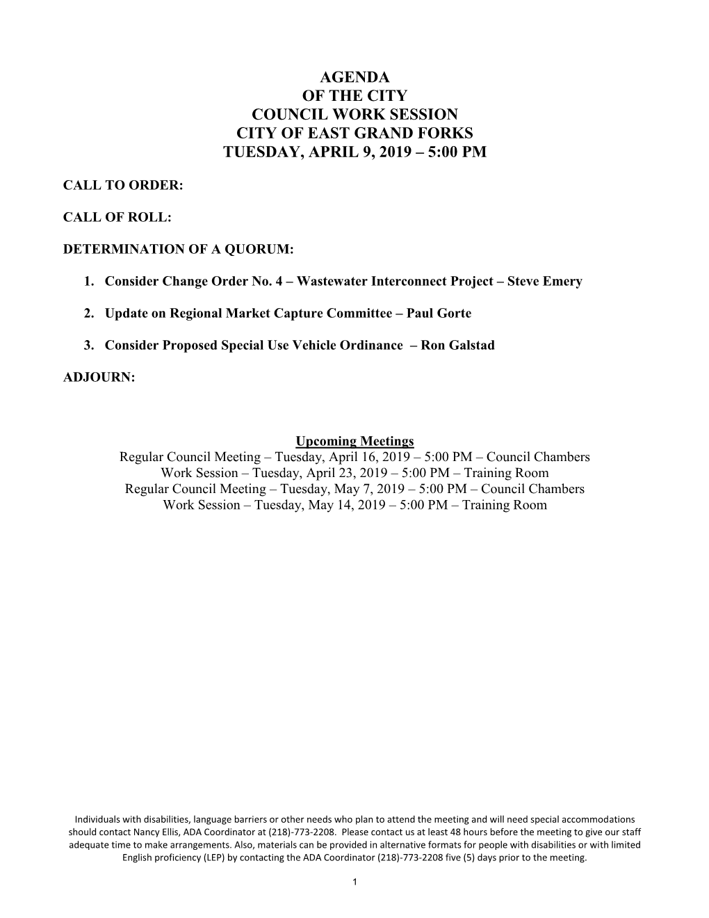 Agenda of the City Council Work Session City of East Grand Forks Tuesday, April 9, 2019 – 5:00 Pm