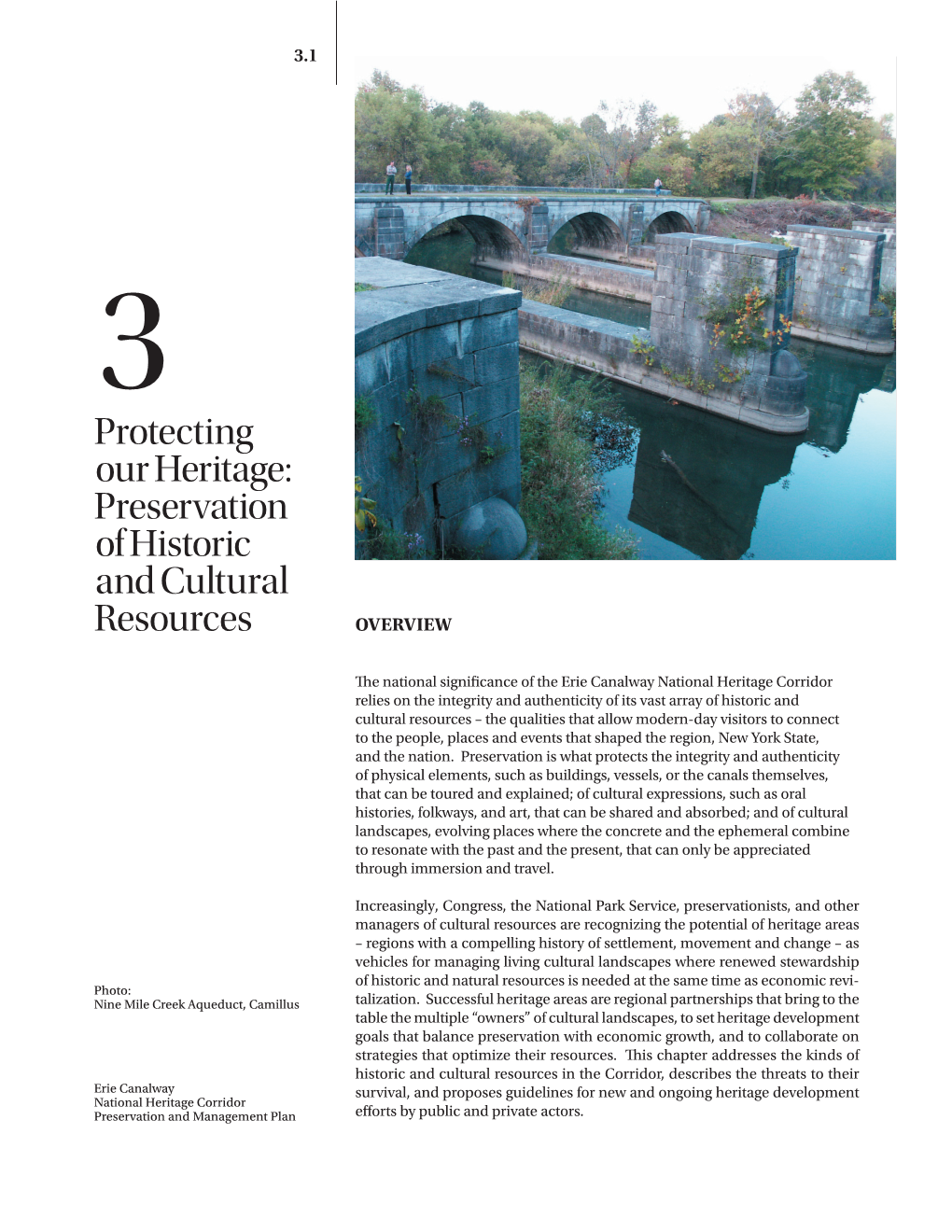 Protecting Our Heritage: Preservation of Historic and Cultural Resources OVERVIEW