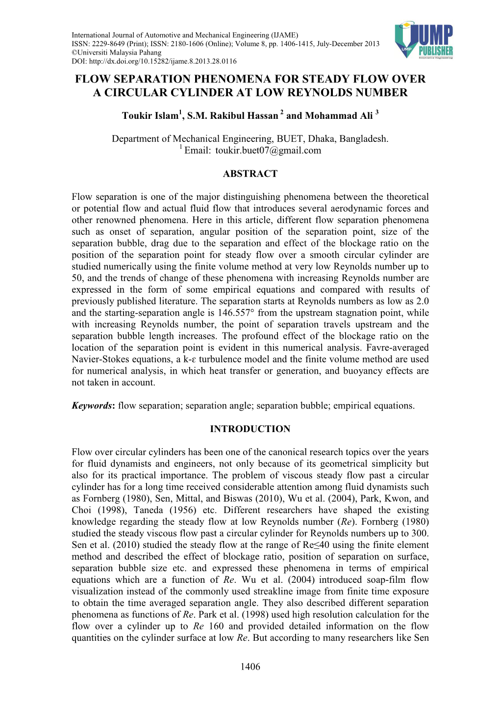 Flow Separation Phenomena for Steady Flow Over a Circular Cylinder at Low Reynolds Number