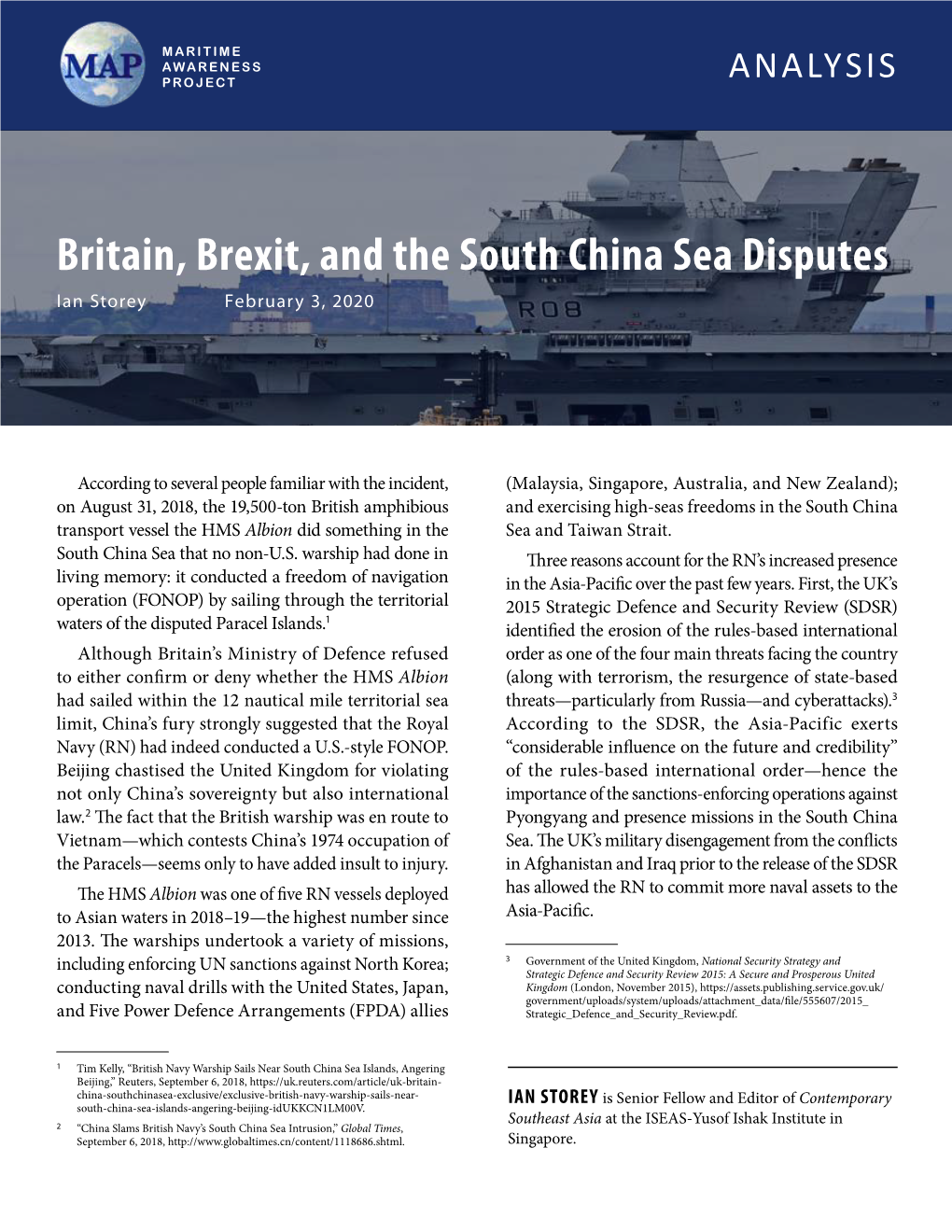 Britain, Brexit, and the South China Sea Disputes Ian Storey February 3, 2020