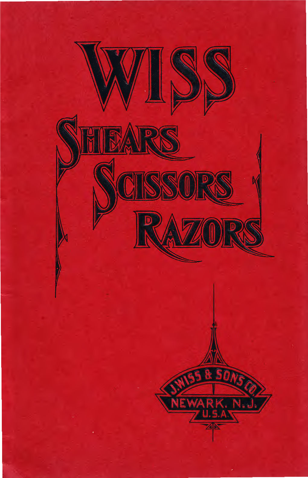 Shears, Scissors, Razors