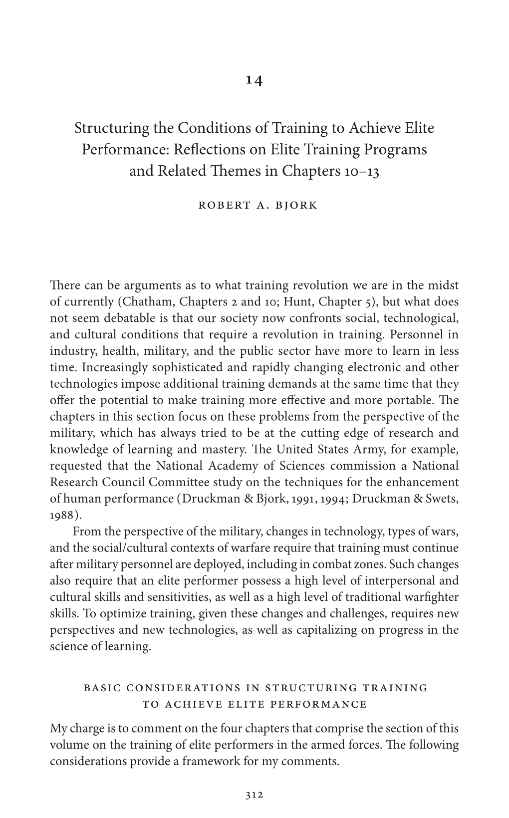 Structuring the Conditions of Training to Achieve Elite Performance: Refl Ections on Elite Training Programs and Related Th Emes in Chapters 10–13