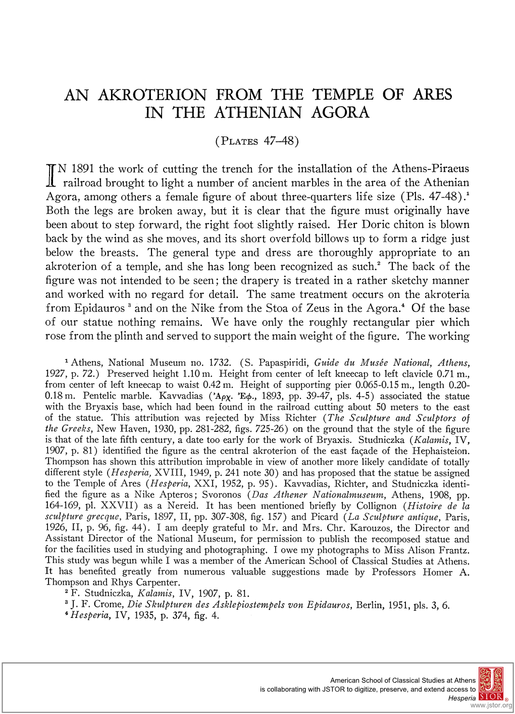 AN AKROTERION from the TEMPLE of ARES in the ATHENIAN AGORA PATRICIA:Neils Boultr: an AKROTERION FRO the TEMPLE of ARES N the ATHENIAN AGOR