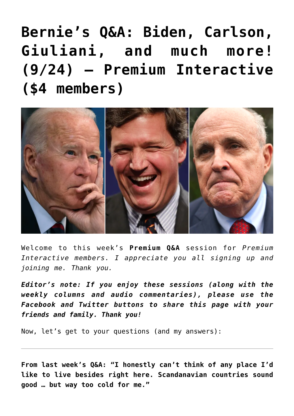 Bernie's Q&A: Carlson, Cheney, Hawley, and More! (5/7) — Premium Interactive ($4 Members),Off the Cuff: the Gun Violence