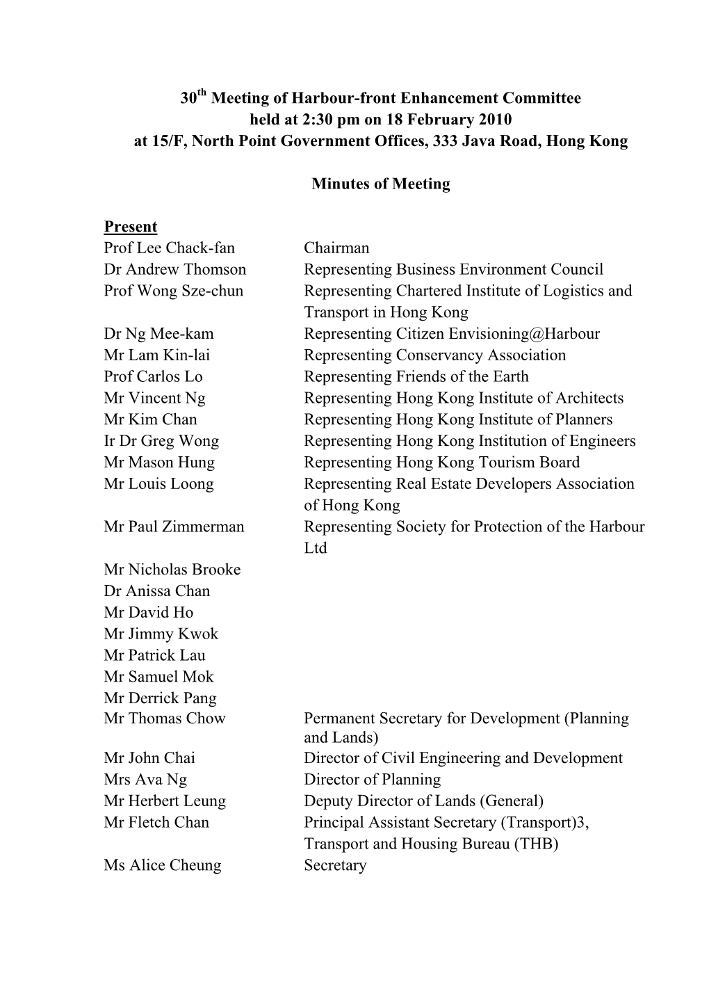 30 Meeting of Harbour-Front Enhancement Committee Held at 2:30 Pm on 18 February 2010 at 15/F, North Point Government Offices, 3