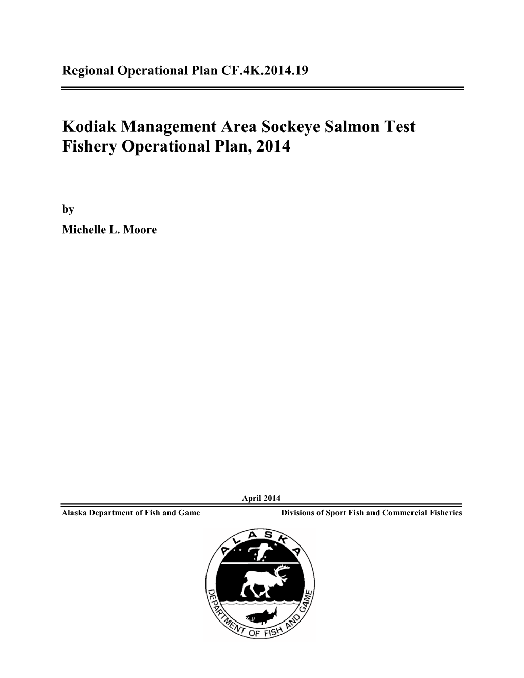 Kodiak Management Area Sockeye Salmon Test Fishery Operational Plan, 2014