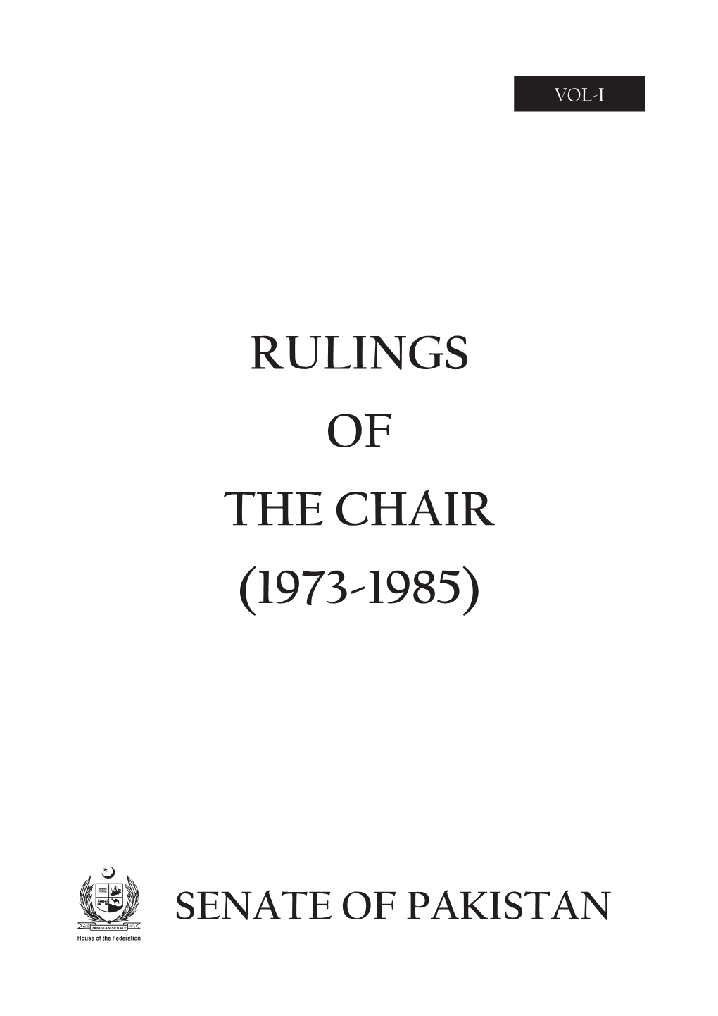 Rulings of the Chair (1973-1985)