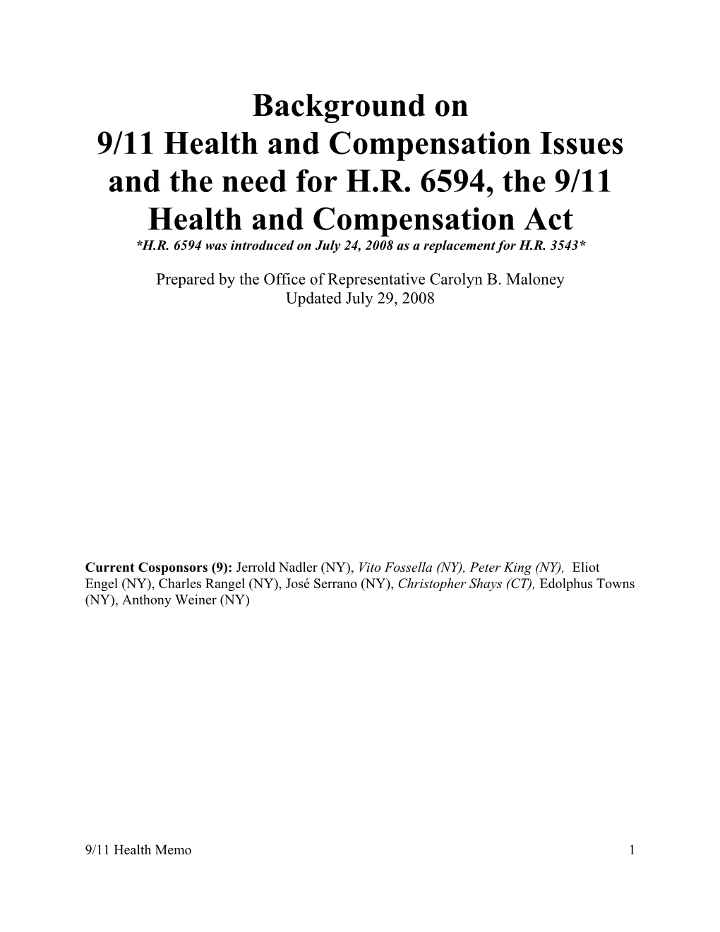 Background on 9/11 Health and Compensation Issues and the Need for H.R