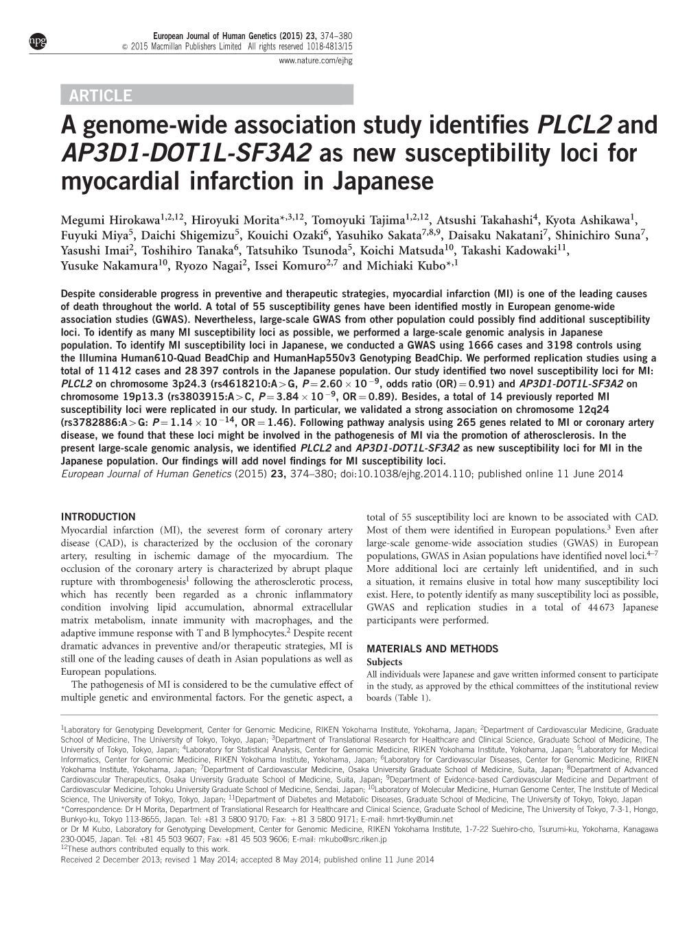 A Genome-Wide Association Study Identifies PLCL2 and AP3D1