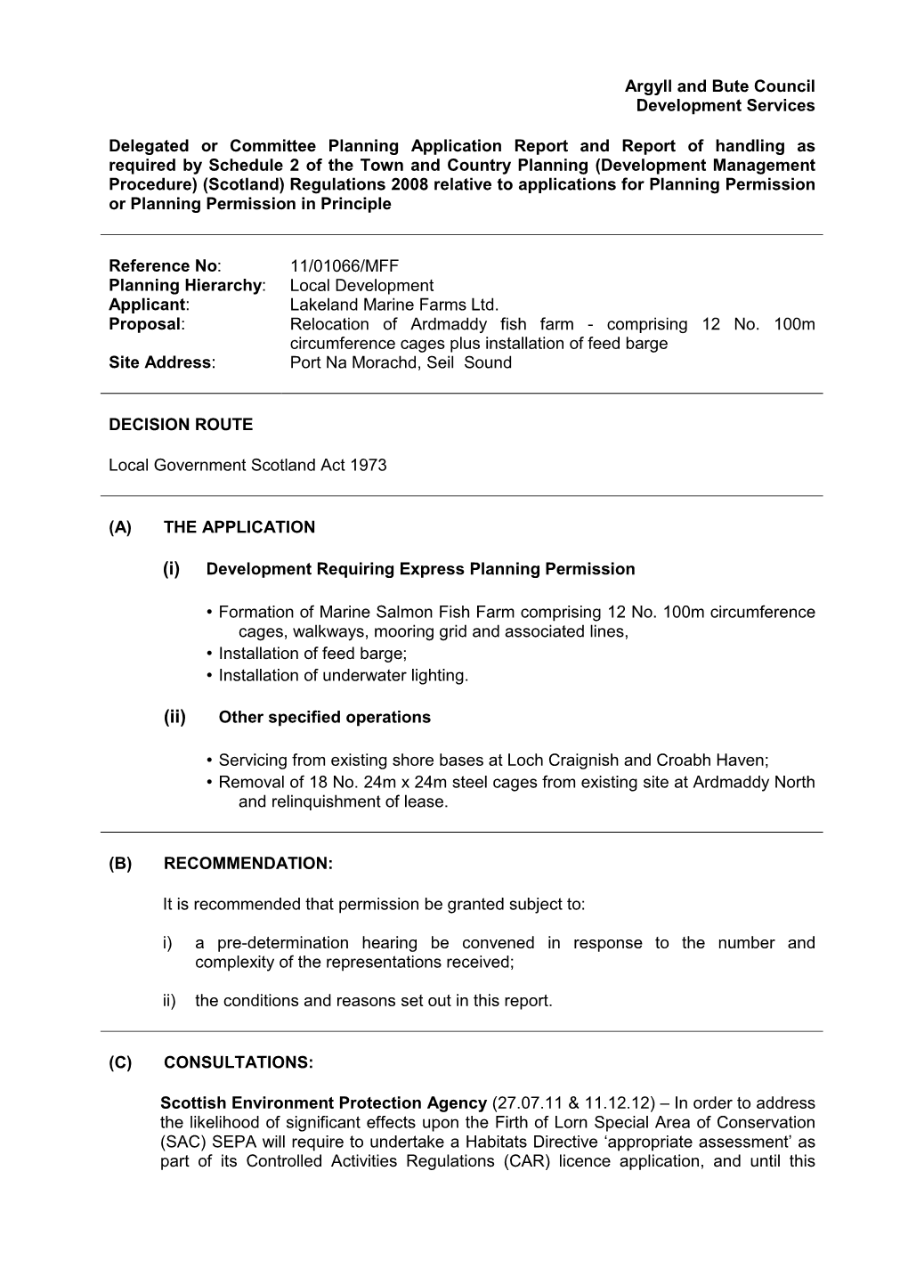 Argyll and Bute Council Development Services Delegated Or Committee Planning Application Report and Report of Handling As Requir