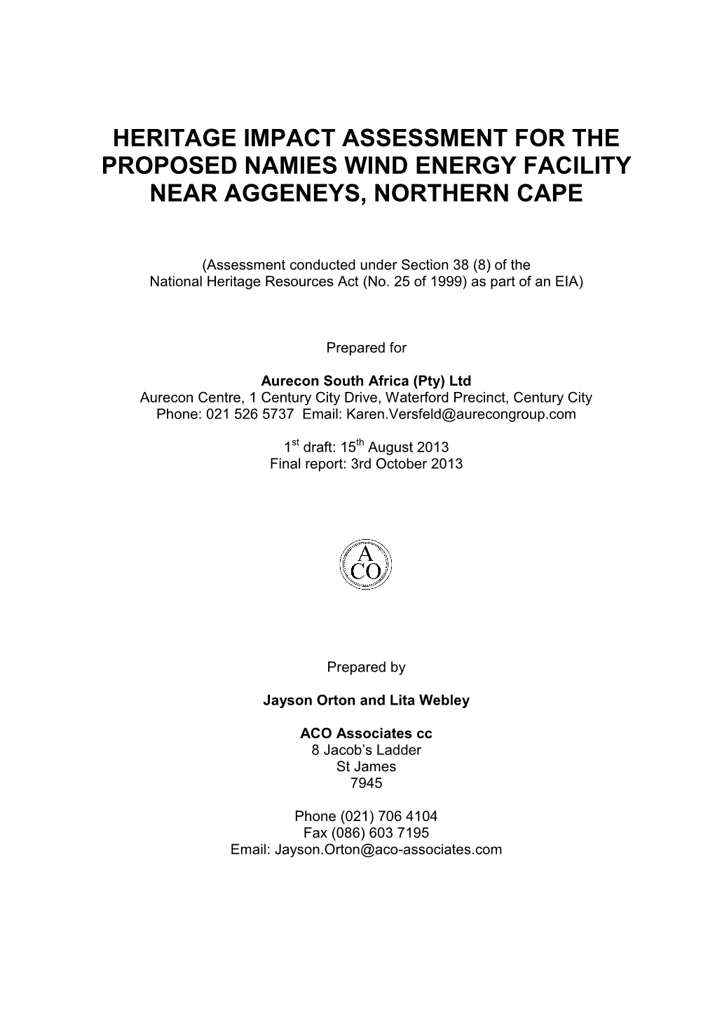 Heritage Impact Assessment for the Proposed Namies Wind Energy Facility Near Aggeneys, Northern Cape