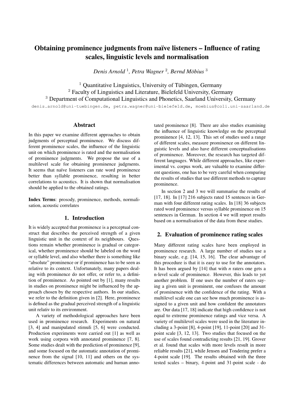 Obtaining Prominence Judgments from Naıve Listeners