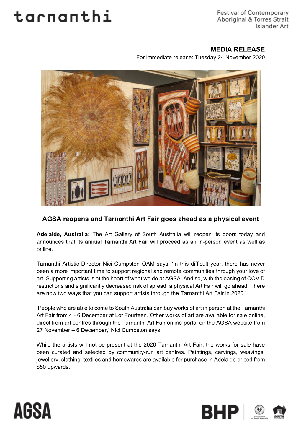 MEDIA RELEASE AGSA Reopens and Tarnanthi Art Fair Goes Ahead As A