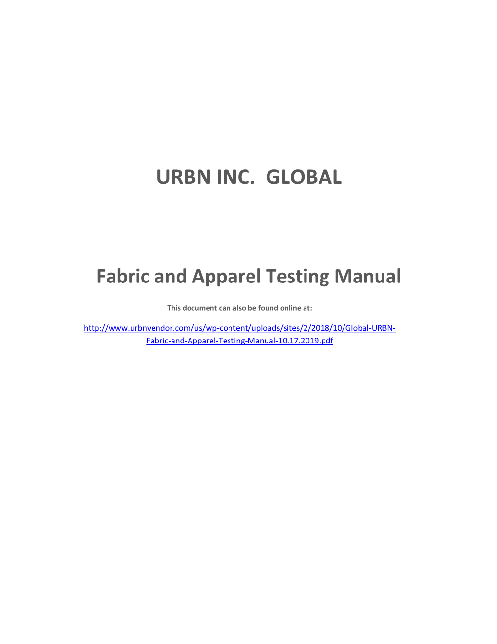 URBN Global Apparel Testing/Labeling Manual