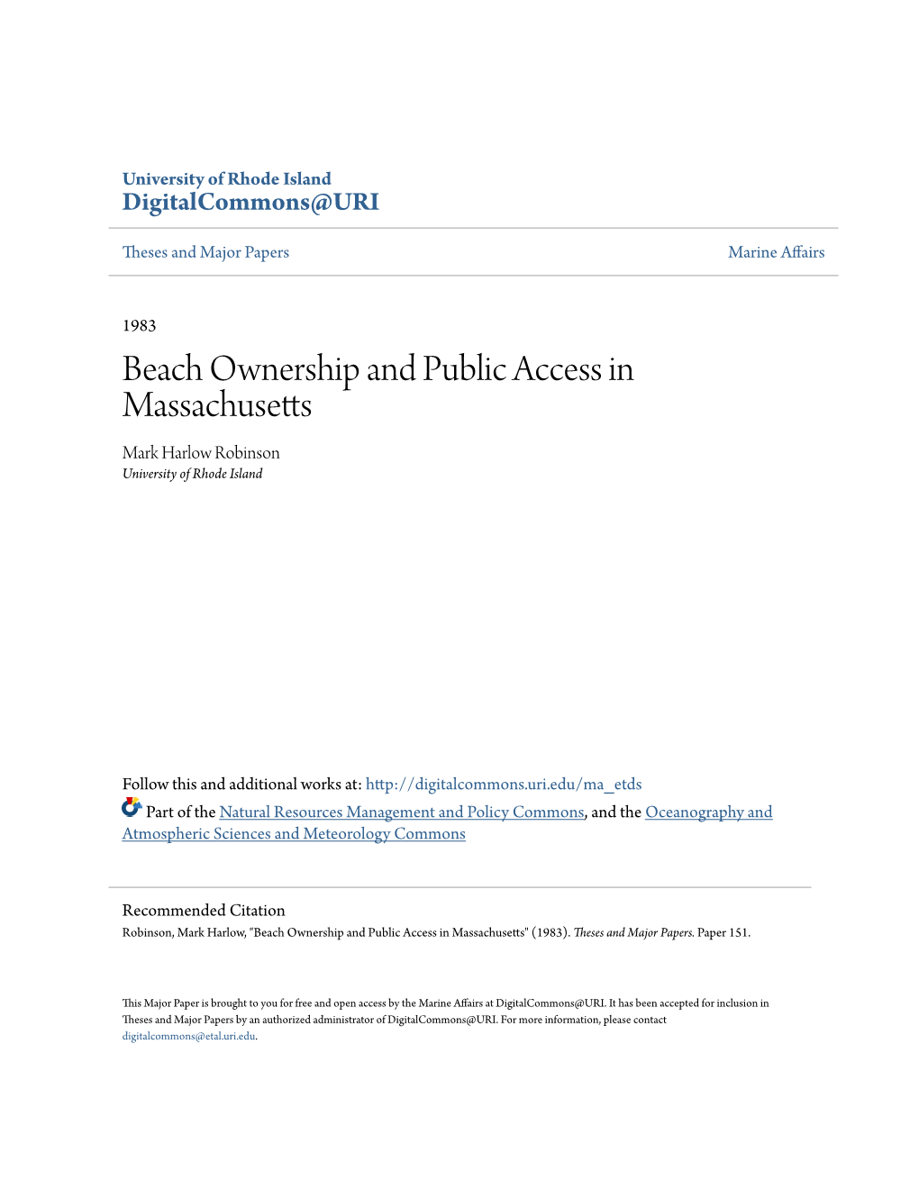 Beach Ownership and Public Access in Massachusetts Mark Harlow Robinson University of Rhode Island