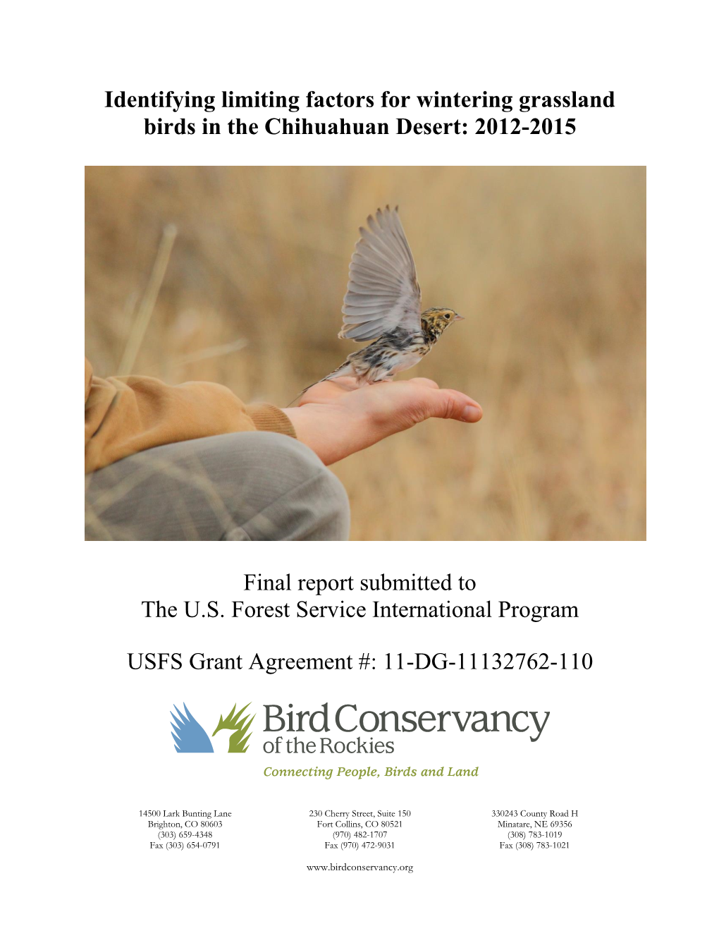 Identifying Limiting Factors for Wintering Grassland Birds in the Chihuahuan Desert: 2012-2015