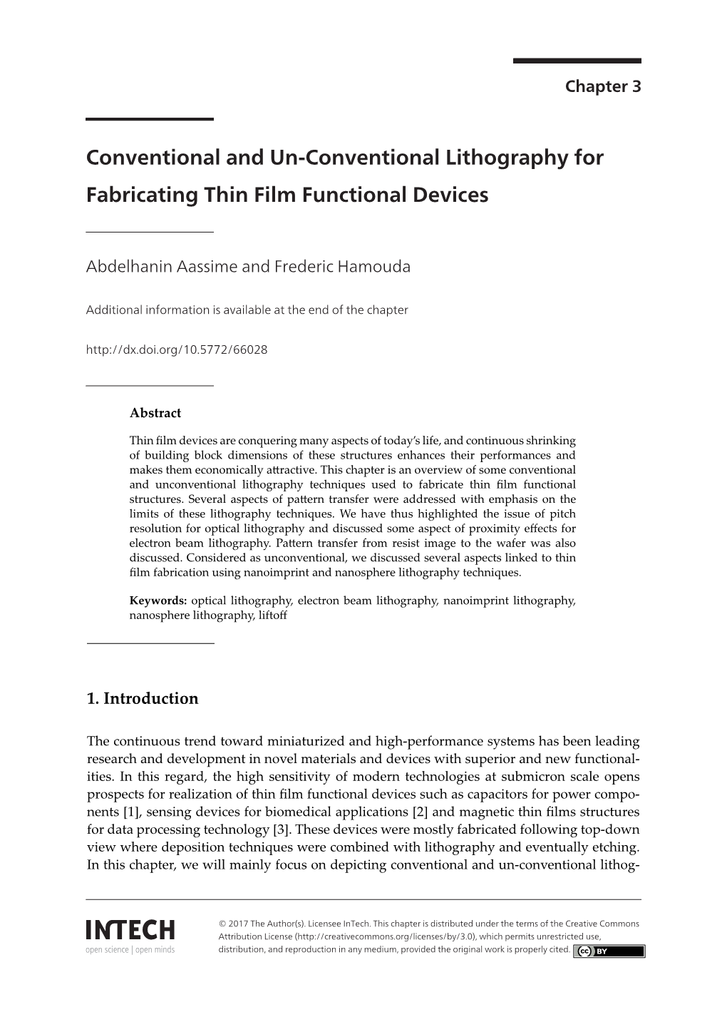 Conventional and Un-Conventional Lithography for Fabricating Thin Film Functional Devices 45 Temperature and Low Pressure [7]