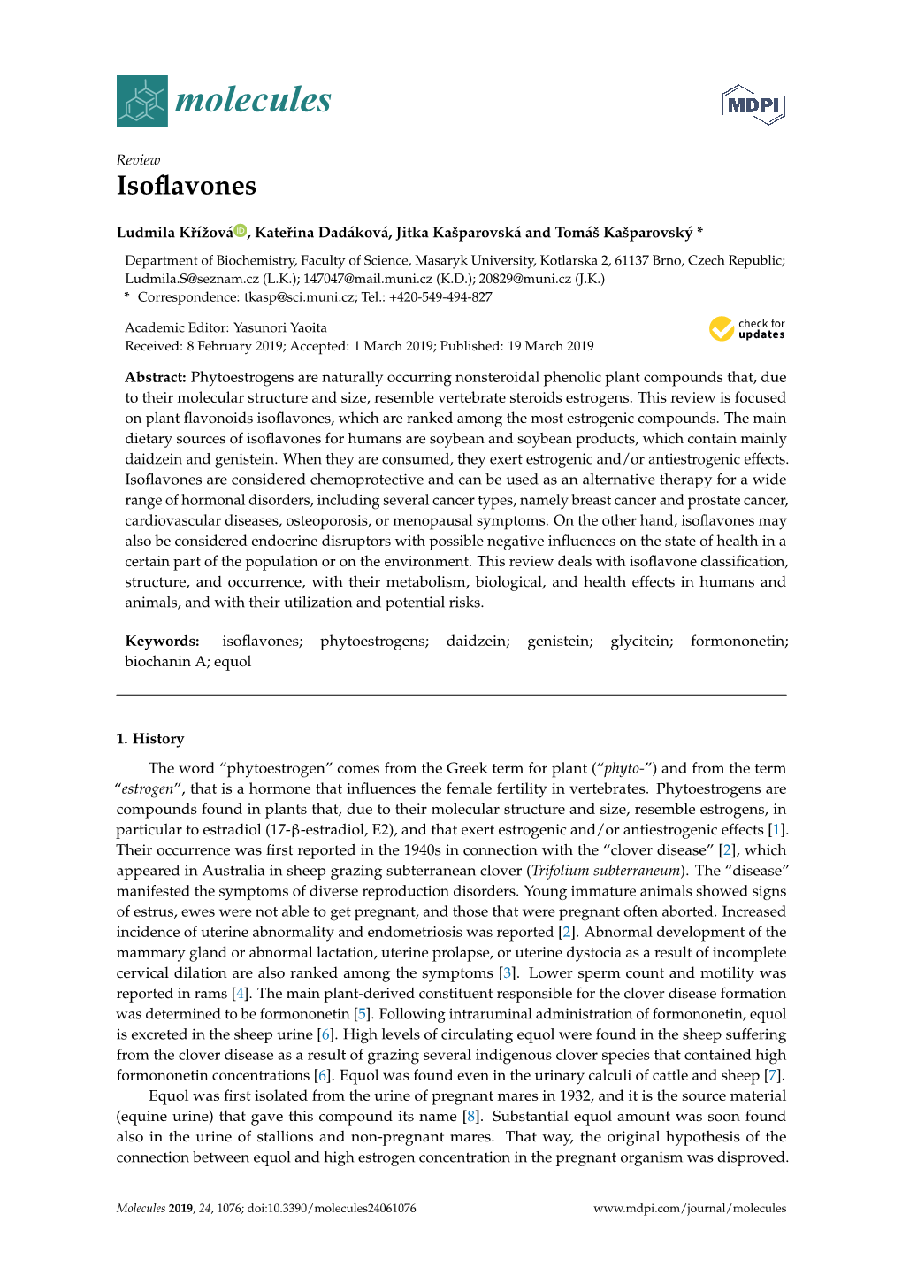 Isoflavones Years Later, Daidzin Equol and Was Daidzein Also Identiﬁed [18]