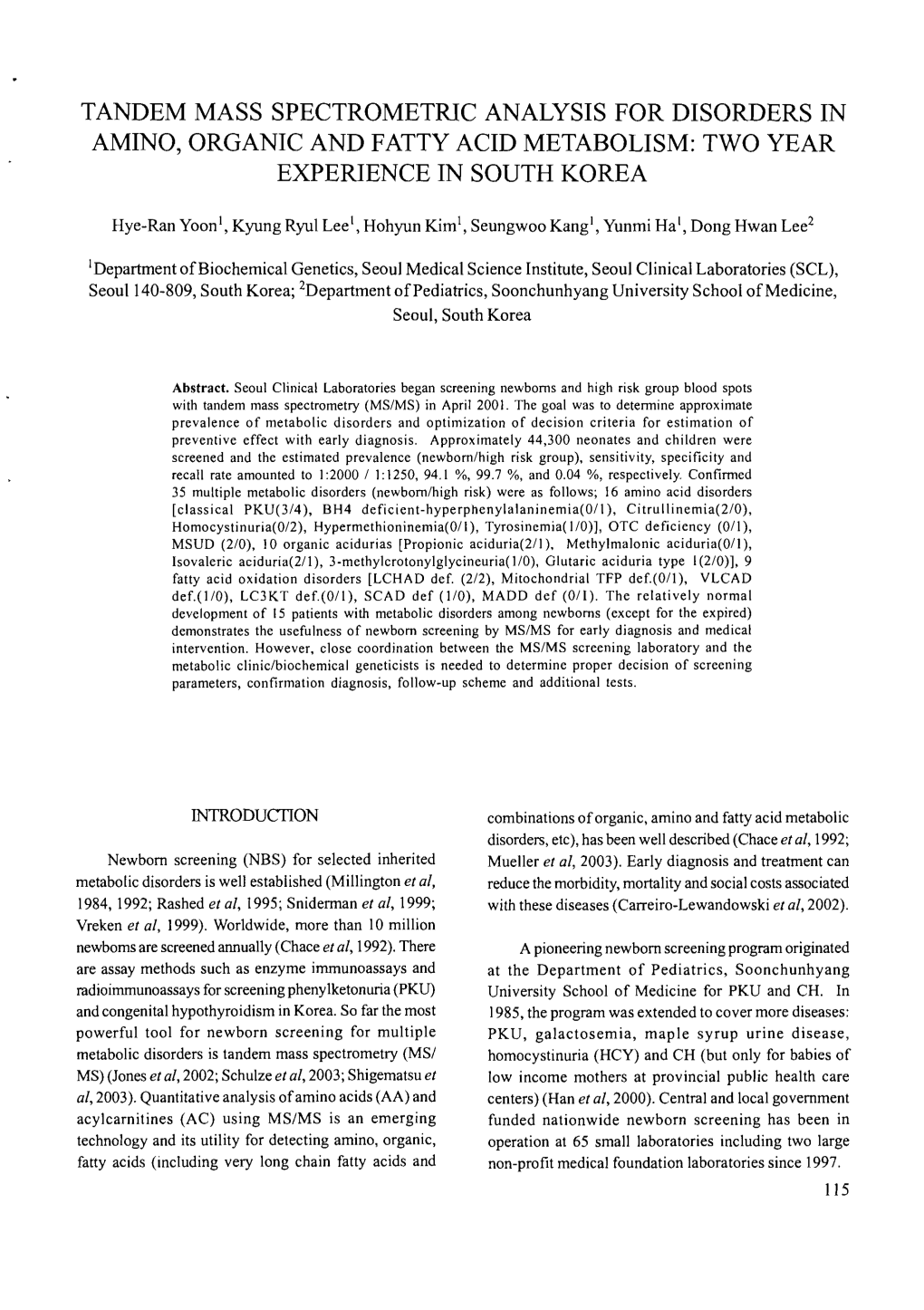 Tandem Mass Spectrometric Analysis for Disorders in Amino, Organic and Fatty Acid Metabolism: Two Year Experience in South Korea