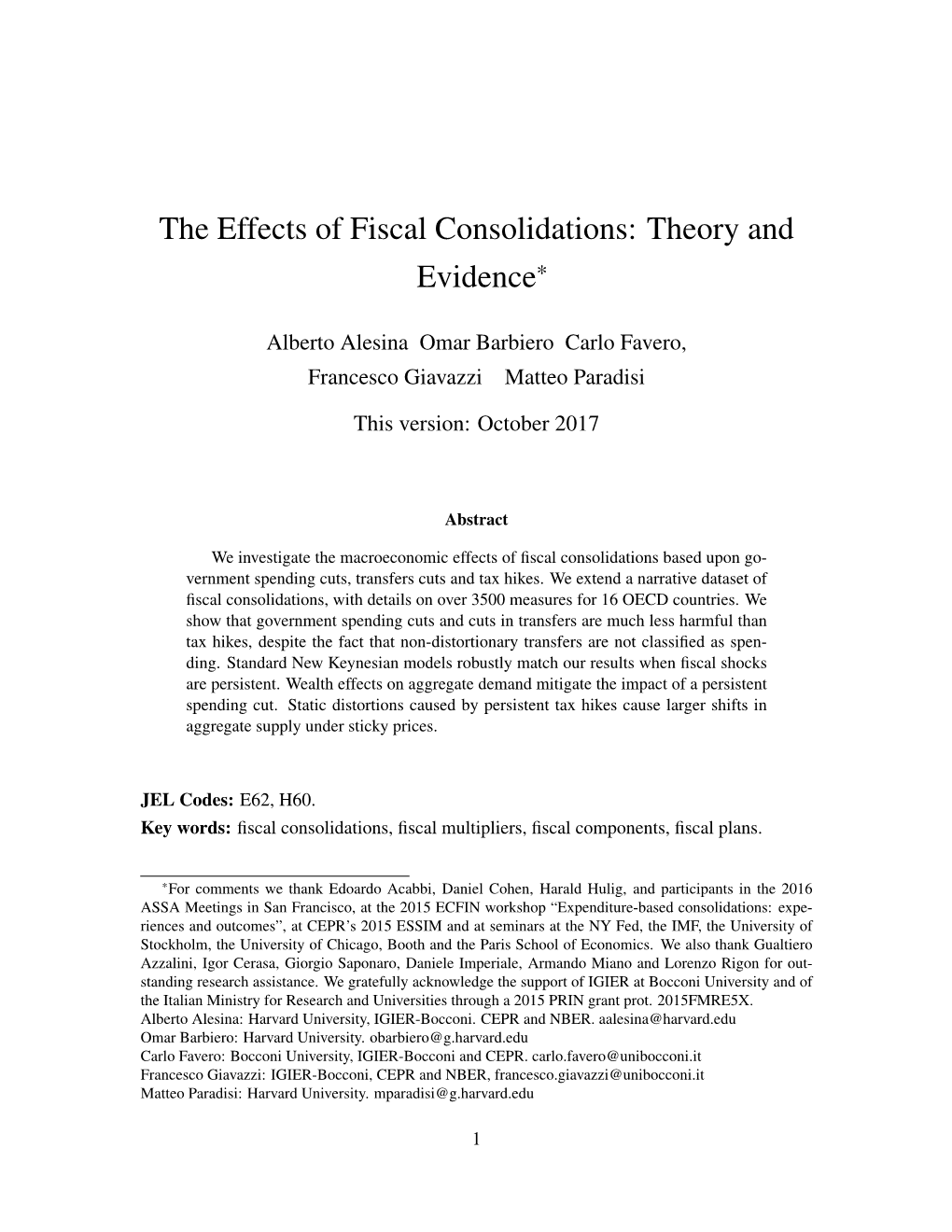 The Effects of Fiscal Consolidations: Theory and Evidence*