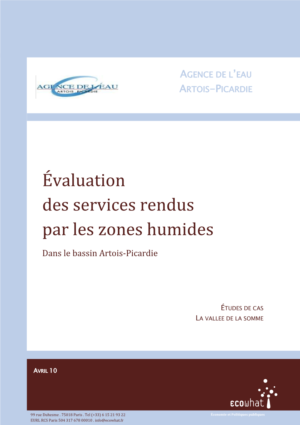 Évaluation Des Services Rendus Par Les Zones Humides Vallée De La