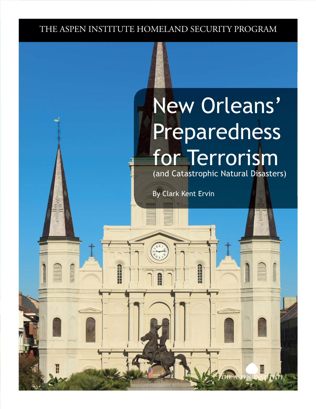 New Orleans' Preparedness for Terrorism